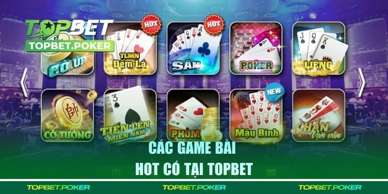 Top các game bài hot nhà cái đang cung cấp